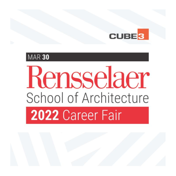 CUBE 3 Architecture, Interiors, Planning RPI Career Fair